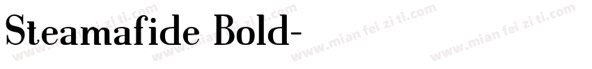 Steamafide Bold字体转换
